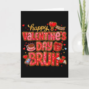 Carte Hugvyn Funny Valentine Bruh Garçons Filles Prépa X