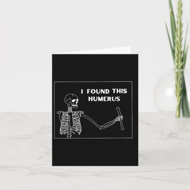 Carte Humerus Skeleton - Funny Halloween Uni (Devant)
