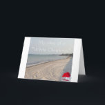 CARTE HUMOROUS BEACH CHRISTMAS GREETING CARD<br><div class="desc">THIS BEACH SCENE ALONG WITH A LOT OF HUMOR is A GREAT CARD FOR "ANYONE" IN "YOUR LIFE!" L'OMS EST CELEBRATING A "BEACH CHRISTMAS" OR WISH THAT THEY WERE (BUT YOU ARE RIGHT?) THANKS FOR STOPPING BY ONE OF MY EIGHT STORES!!!</div>