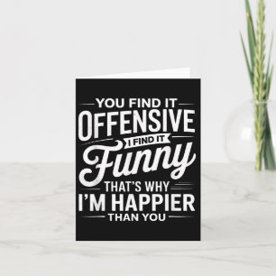 Carte Humour Adulte Sarcastique Offensant Joyeux