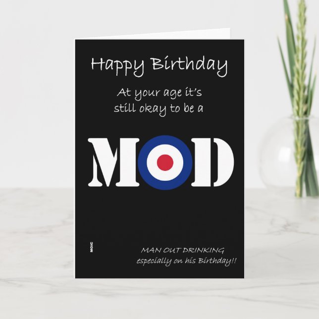 Carte humour Anniversaire Mod (Devant)