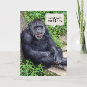 Carte humour chimpanzé pour 59e anniversaire