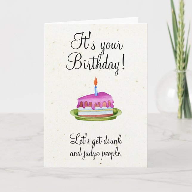 Carte Humour d'anniversaire Boire drôle (Devant)