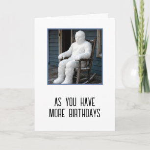 Carte Humour d'anniversaire en vieillissant