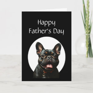 Carte Humour de la Fête des Pères Chien Bouledogue Franç