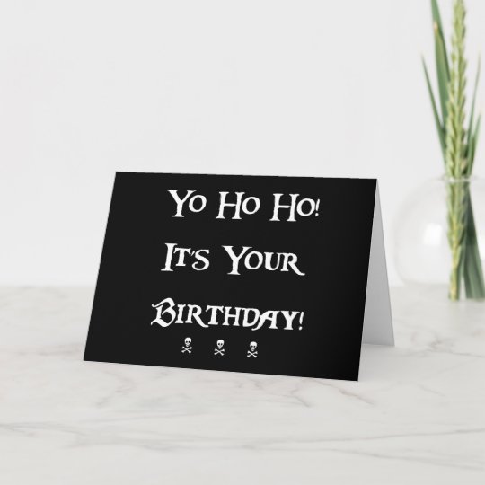 Carte Humour De Pirate De Joyeux Anniversaire Zazzle Fr