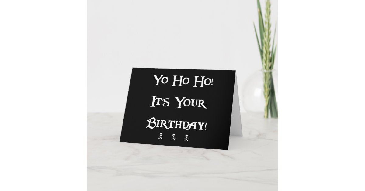 Carte Humour De Pirate De Joyeux Anniversaire Zazzle Fr