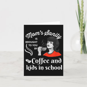 Carte Humour drôle de rentrée scolaire Maman_Enseignants