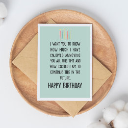 Carte Humour drôle et sarcastique pour un joyeux anniver