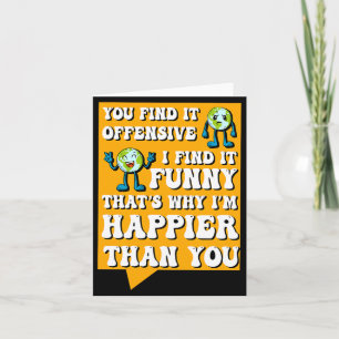 Carte Humour drôle sarcastique offensant citation spirit