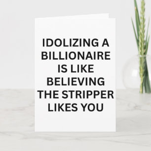 Carte Humour politique anti-milliardaire politique drôle