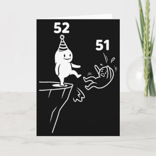 Carte Humour pour anniversaire d'enfants 52 ans 52e fête