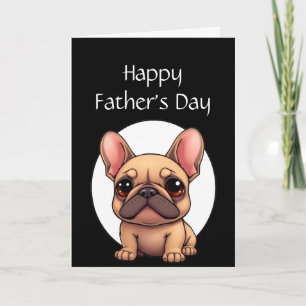 Carte Humour pour la fête des pères Chien bouledogue fra