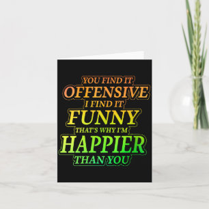 Carte Humour sarcastique offensant drôle pour femmes Cit