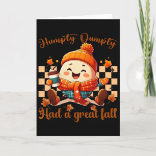 Carte Humpty Dumpty drôle a eu une grande chute d'automn