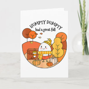 Carte Humpty Dumpty Had A Great Fall Thanksgiving Autumn