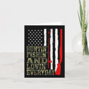 Carte Huntin' Fishin' Et Lovin' Quotidien Chasse Pêche