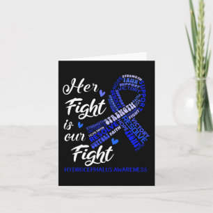 Carte Hydrocéphalie Conscience Son combat est notre comb