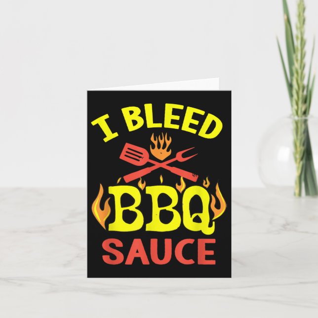 Carte I Bleed Bbq Sauce - Funny Bbq Master Grilling (Devant)