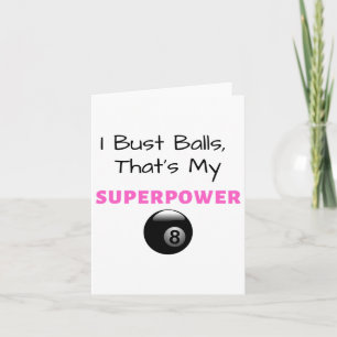 Carte I Bust Superpower Billiards Pool 8ll 9ll Cadeau