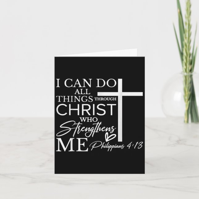 Carte I Can Do All Things Through Christ Christian Faith (Devant)