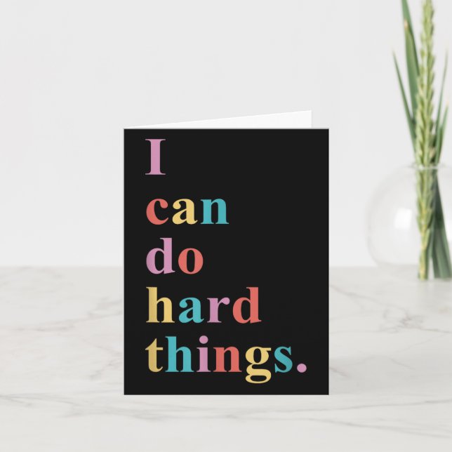 Carte I Can Do Hard Things Apparel Uni-adults Humorous B (Devant)