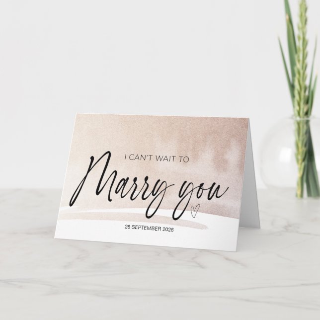 Carte I Can't Wait to Marry You Wedding Bride to Groom C (Devant)