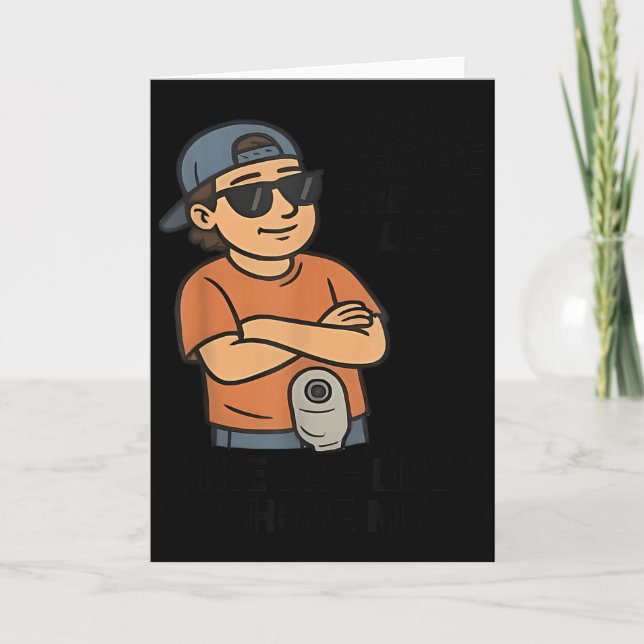 Carte I Didnt Choose The Bag Life The Bag Life Chose Me  (Devant)