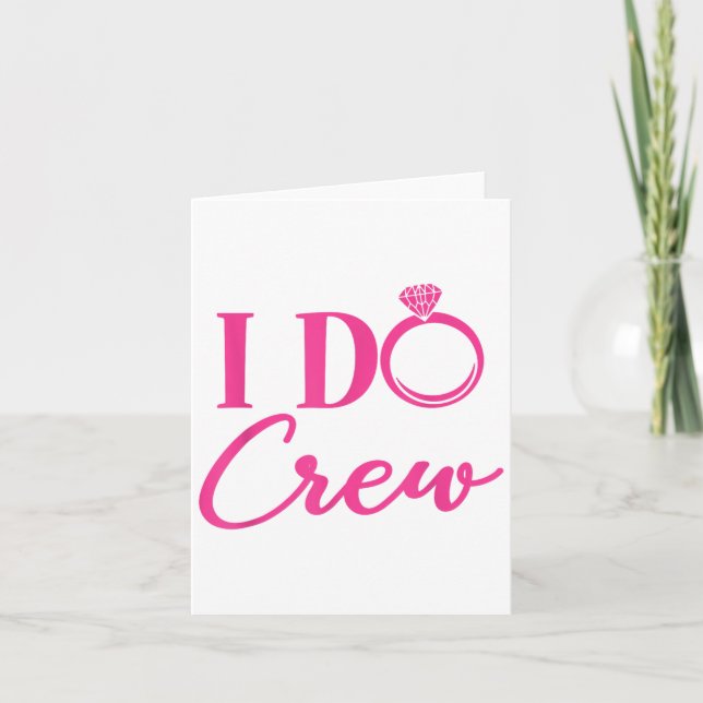 Carte I Do Crew, Bachelorette Party, Matching, Group, Br (Devant)