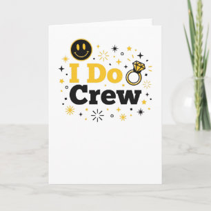 Carte I Do Crew Mariage drôle de la fête de mariage