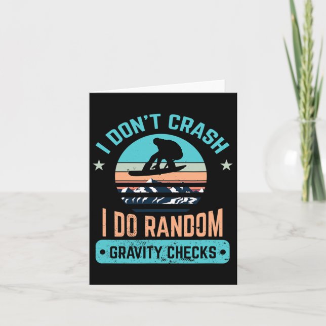 Carte I Don't Crash Snowboard Snowboard Snowboard 1 (Devant)
