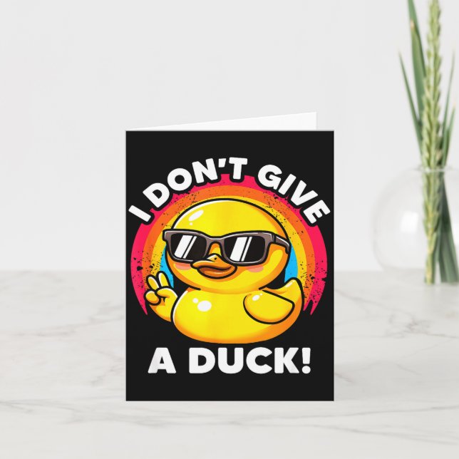 Carte I Don't Give A Duck Lover Funny Duck Owner Rude I  (Devant)