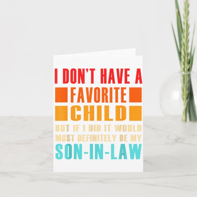 Carte I Don't Have A Favorite Child But If I Did - Son I (Devant)