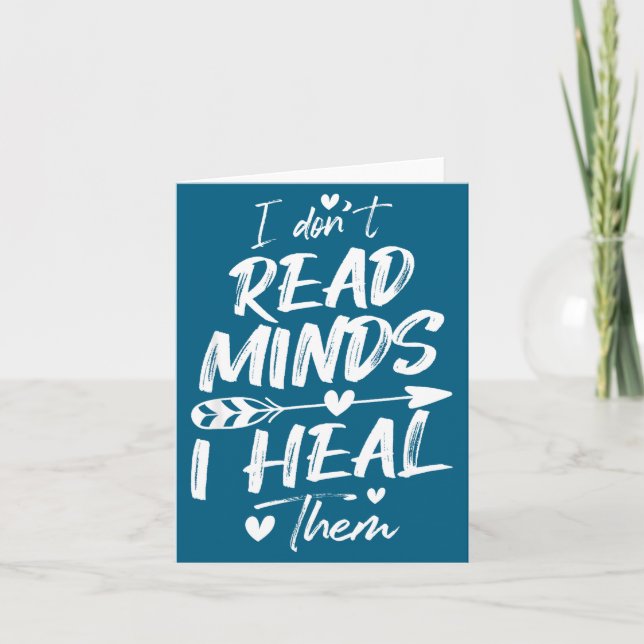 Carte I Don't Read Minds I Heal Them - Psychology Psycho (Devant)