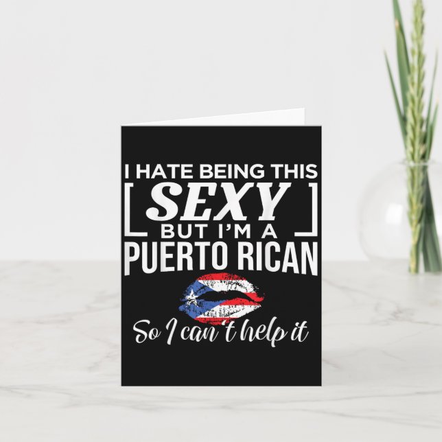 Carte I Hate Being This Y But I'm Puerto Rican Can't Hel (Devant)