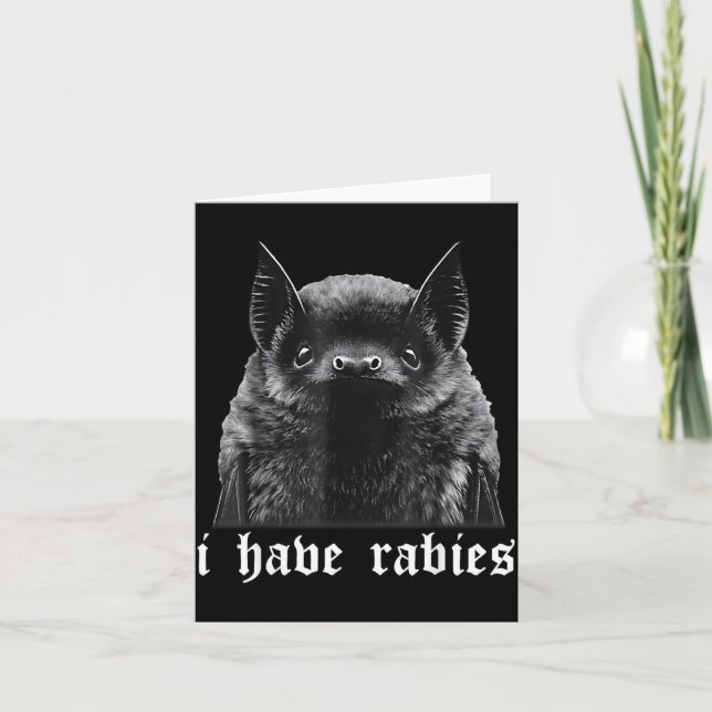 Carte I Have Rabies Bat Vintage Cute Bat  (Devant)