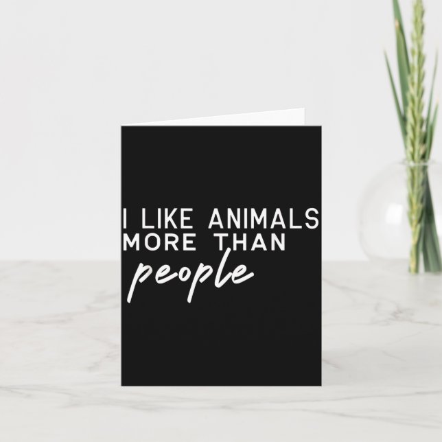 Carte I Like Animals More Than People Funny Pet Lover Hu (Devant)