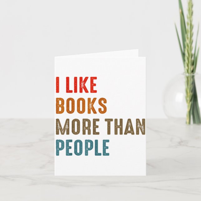 Carte I Like Books More Than People Funny Book Lovers Bo (Devant)