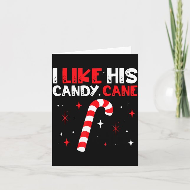 Carte I Like His Candy Cane Couple Matching Christmas  (Devant)