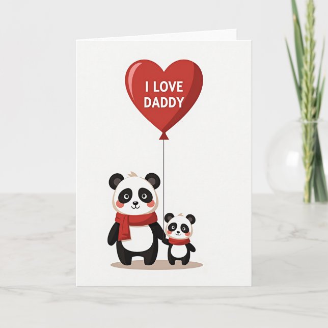 Carte I Love Daddy Panda Card (Devant)