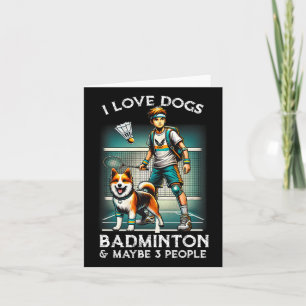 Carte I Love Dog Badminton