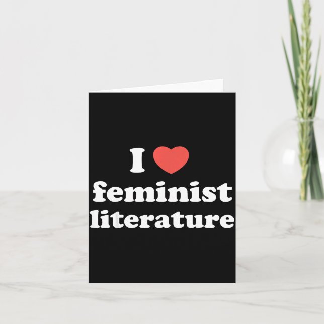 Carte I Love Heart Feminist Literature  (Devant)