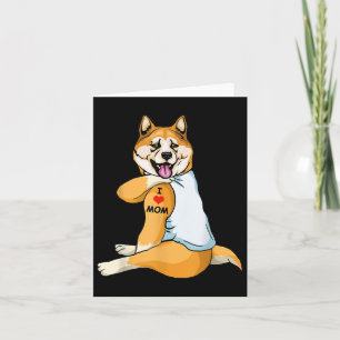 Carte I Love Maman Tattoo Akita Maman Femmes Amoureux de