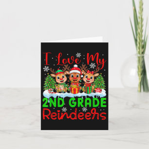 Carte I Love My 2nd Grade Reindeers Noël Enseignant St