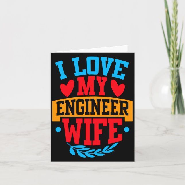 Carte I Love My Engineer Wife I Love My Wife Couple Vale (Devant)