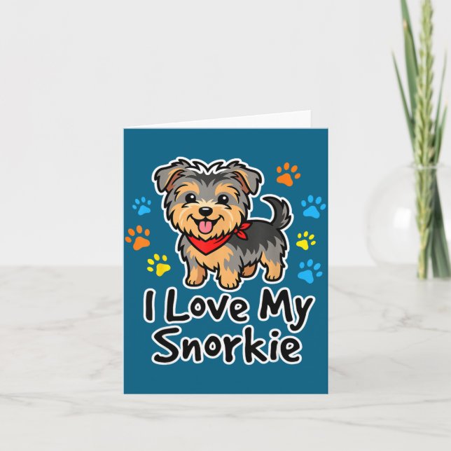 Carte I Love My Snorkie Cute Schnauzer Yorkie Mix Dog Lo (Devant)
