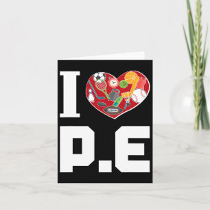 Carte I Love P.e. Pour Les Enseignants De Gym.