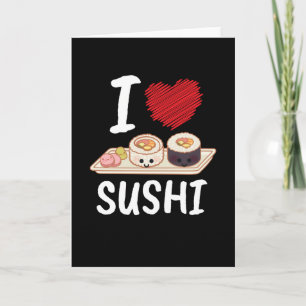 Carte I Love Sushi Japon Kawaii