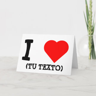 CARTE I LOVE + TU TEXTO