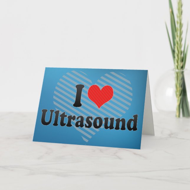 Carte I Love Ultrasound (Devant)